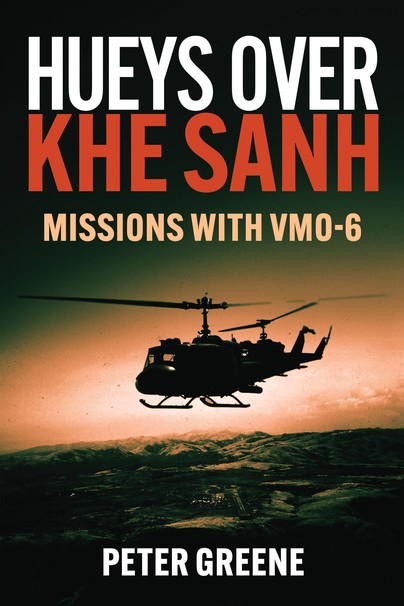 Hueys over Khe Sanh Cover