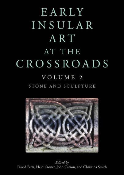 Early Insular Art at the Crossroads Cover