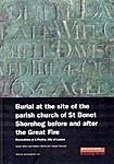 Burial at the Site of the Parish Church of St Benet Sherehog Before and After the Great Fire