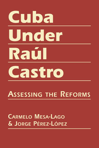 Cuba Under Raúl Castro Cover