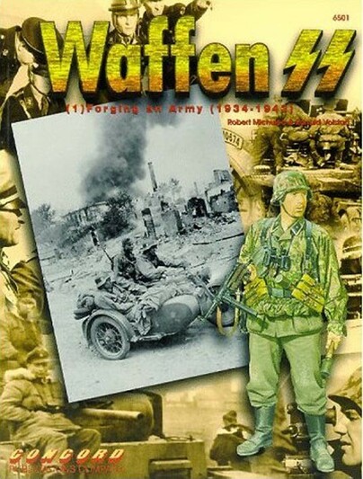 6501: Waffen SS: (1) Forging An Army 1934 - 1943