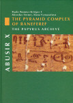Abusir X - The Pyramid Complex of Raneferef