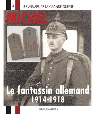 Michel: Le Fantassin Allemand