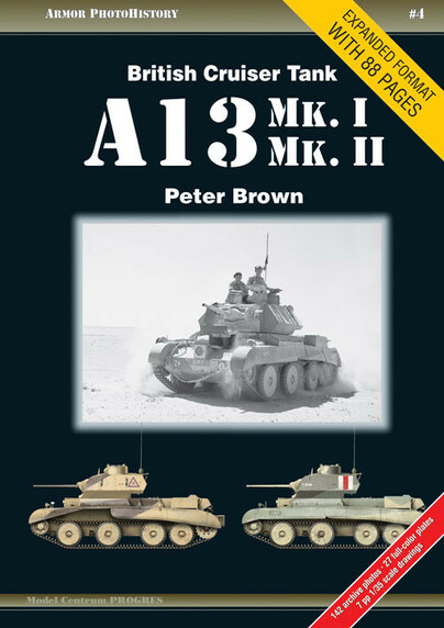 British Cruiser Tank A13 Mk. I & Mk. II