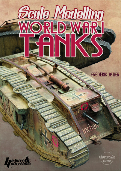 Scale Modelling WW1 Tanks Cover