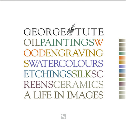 George Tute: a Life in Art