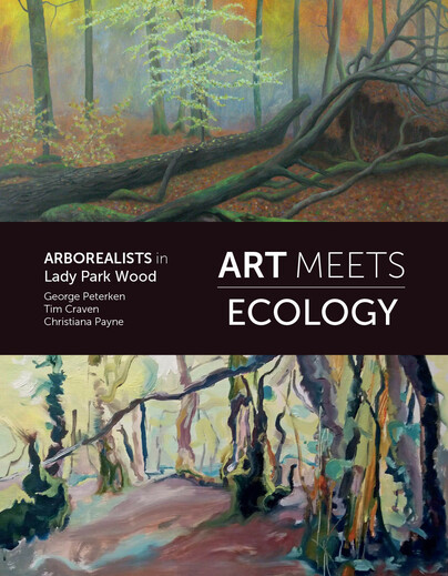 Art Meets Ecology: Arborealists in Lady Park Wood