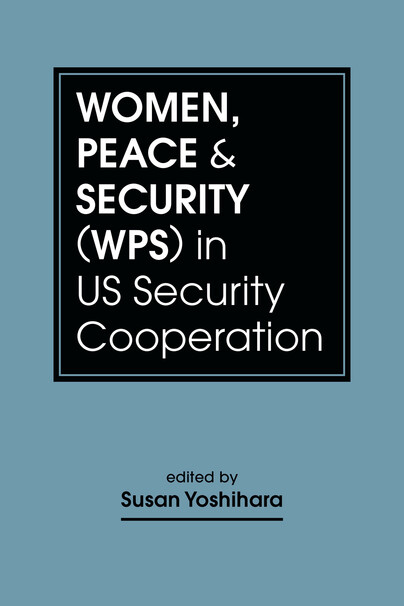 Women, Peace & Security (WPS) in US Security Cooperation Cover
