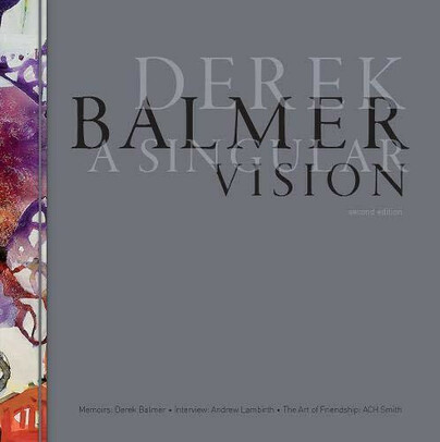 Derek Balmer: a Singular Vision 2nd
