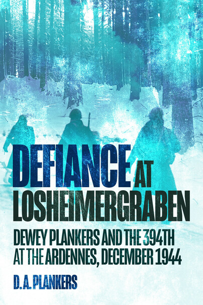 Defiance at Losheimergraben Cover