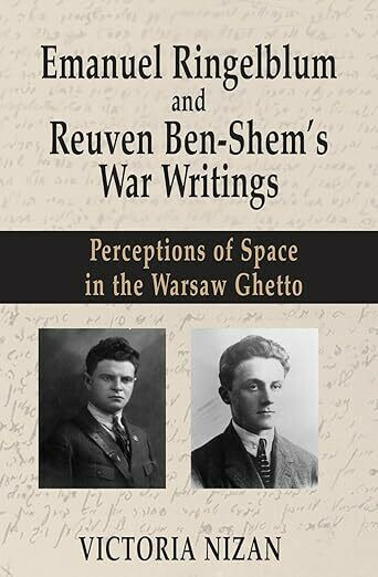 Emanuel Ringelblum and Reuven Ben-Shem's War Writings Cover