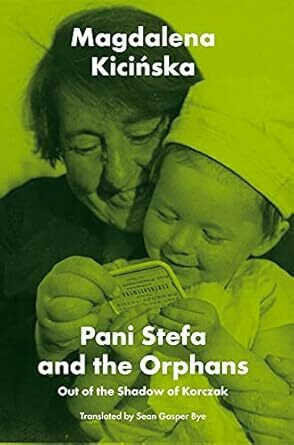 Pani Stefa and the Orphans Cover