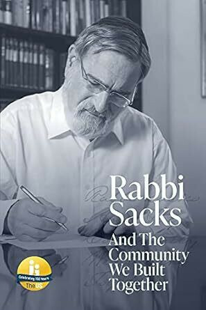 Rabbi Sacks and the Community We Built Together Cover