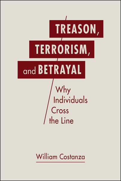 Treason, Terrorism, and Betrayal