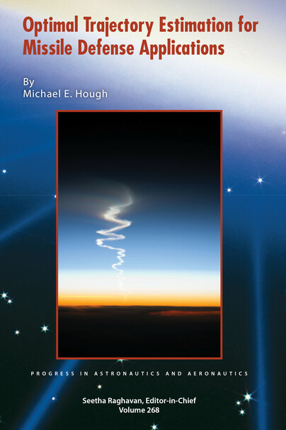 Optimal Trajectory Estimation for Missile Defense Applications