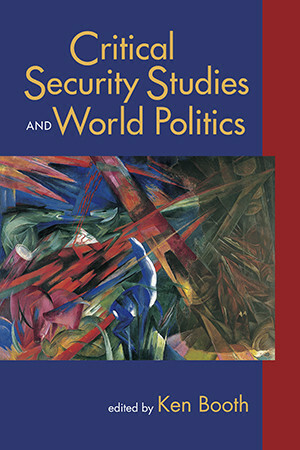 Critical Security Studies and World Politics Cover