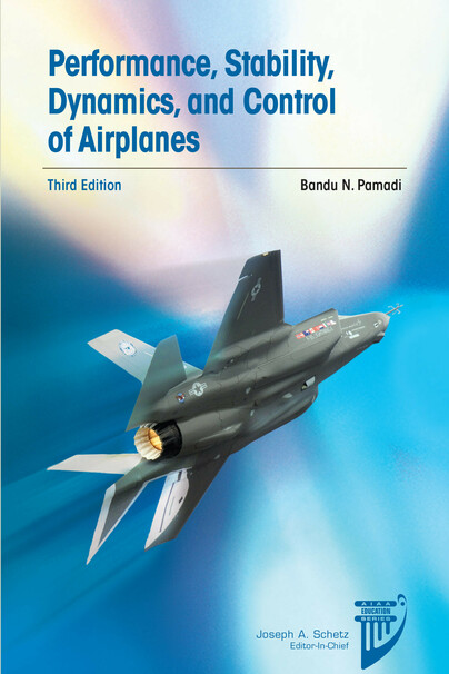 Performance, Stability, Dynamics, and Control of Airplanes
