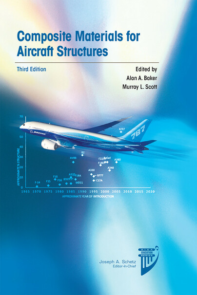 Composite Materials for Aircraft Structures, Third Edition