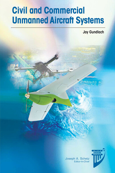 Civil and Commercial Unmanned Aircraft Systems