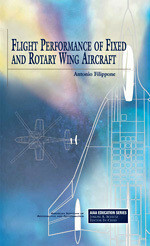 Flight Performance of Fixed and Rotary Wing Aircraft