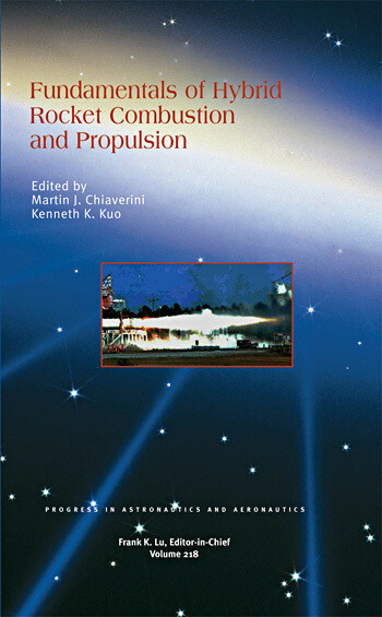 Fundamentals of Hybrid Rocket Combustion and Propulsion