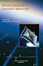 Recent Advances in Gossamer Spacecraft