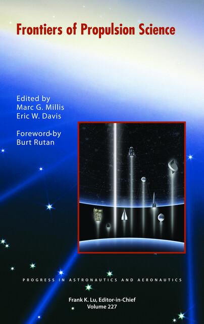Frontiers of Propulsion Science