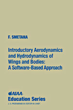 Introductory Aerodynamics and Hydrodynamics of Wings and Bodies