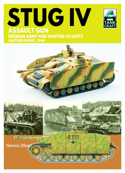 Tank Craft 47: Stug IV Assault Gun German Army and Waffen-SS Units