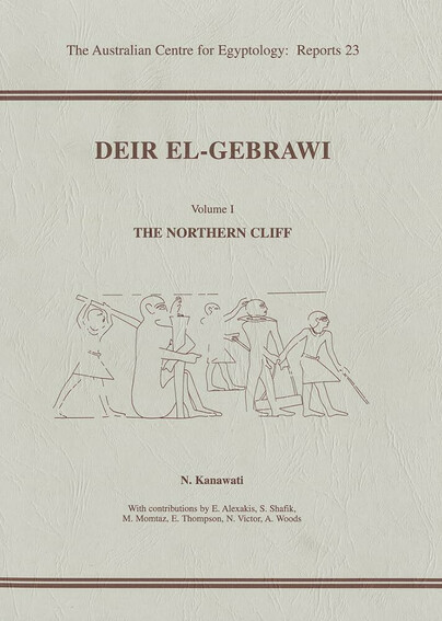Deir el-Gebrawi Volume I