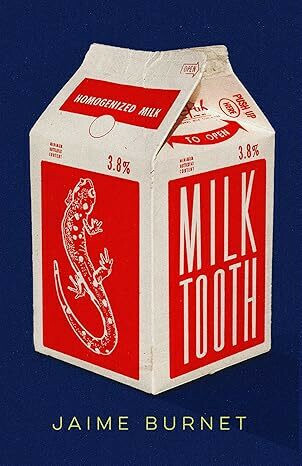 Milktooth