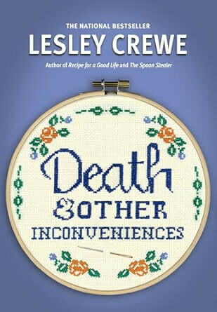 Death & Other Inconveniences