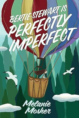 Bertie Stewart Is Perfectly Imperfect