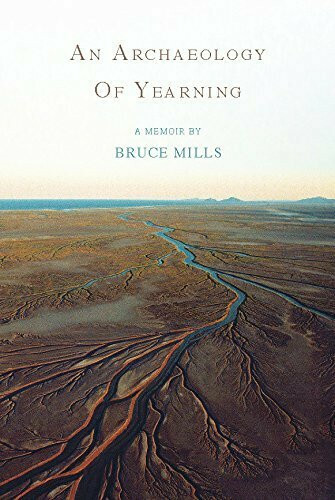 An Archaeology of Yearning
