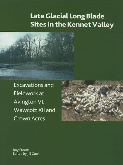Late Glacial Long Blade Sites in the Kennet Valley
