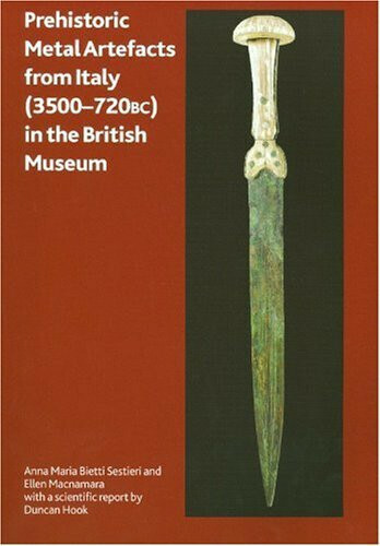 Prehistoric Metal Artefacts from Italy (3500-720 BC) in the British Museum Cover