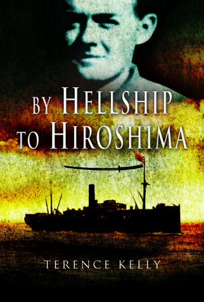 By Hellship to Hiroshima