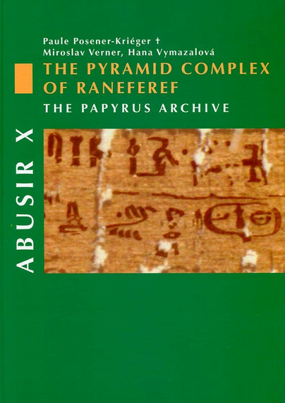 Abusir X: The Pyramid Complex of Raneferef Cover