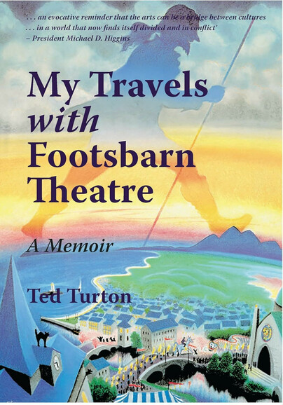 My Travels with Footsbarn Theatre Cover