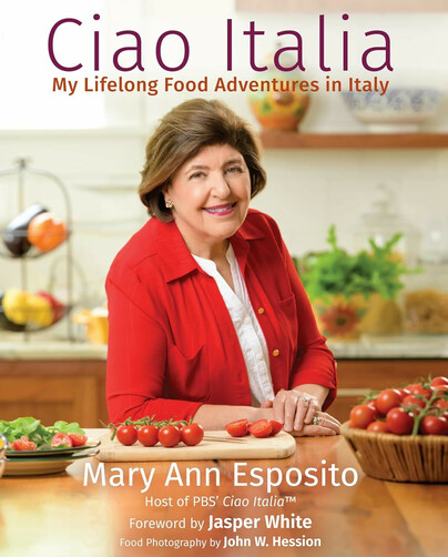 Ciao Italia: My Lifelong Food Adventures in Italy Cover