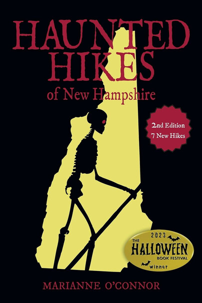 Haunted Hikes of New Hampshire, Second Edition