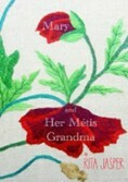 Mary and Her Métis Grandma