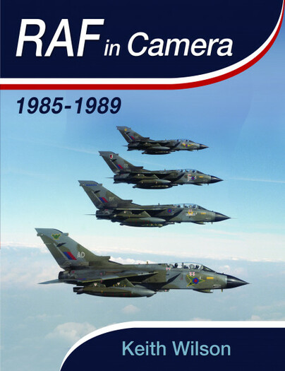 RAF in Camera: 1985-1989