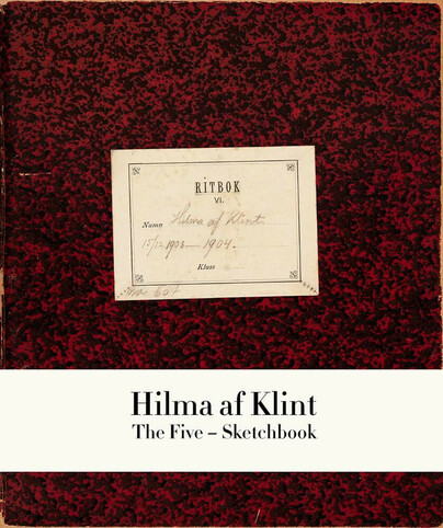 Hilma af Klint: The Five - Sketchbook Cover