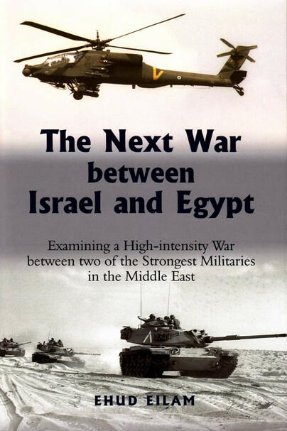 The Next War Between Israel and Egypt