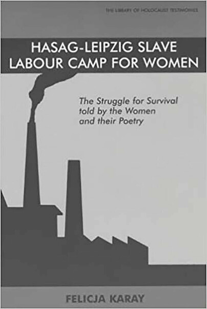 Hasag-Leipzig Slave Labour Camp for Women Cover