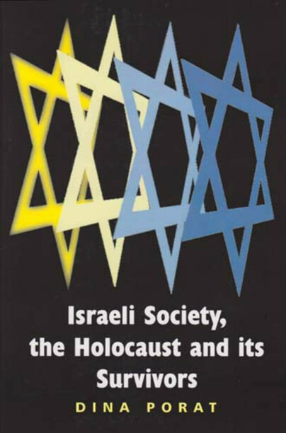 Israeli Society, the Holocaust and its Survivors Cover