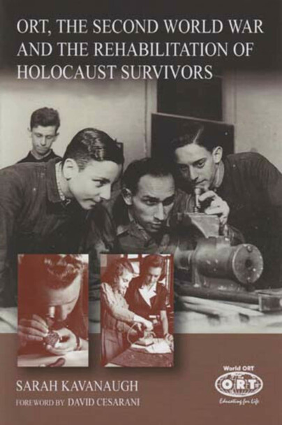 ORT, the Second World War and the Rehabilitation of Holocaust Survivors Cover