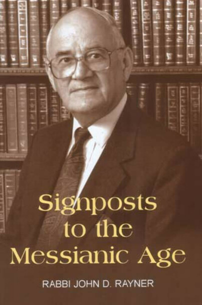 Signposts to the Messianic Age Cover