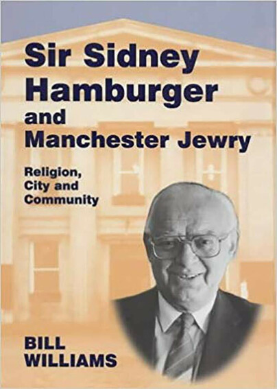 Sir Sidney Hamburger and Manchester Jewry Cover